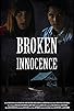 Primary photo for Broken Innocence Primary photo for Broken Innocence