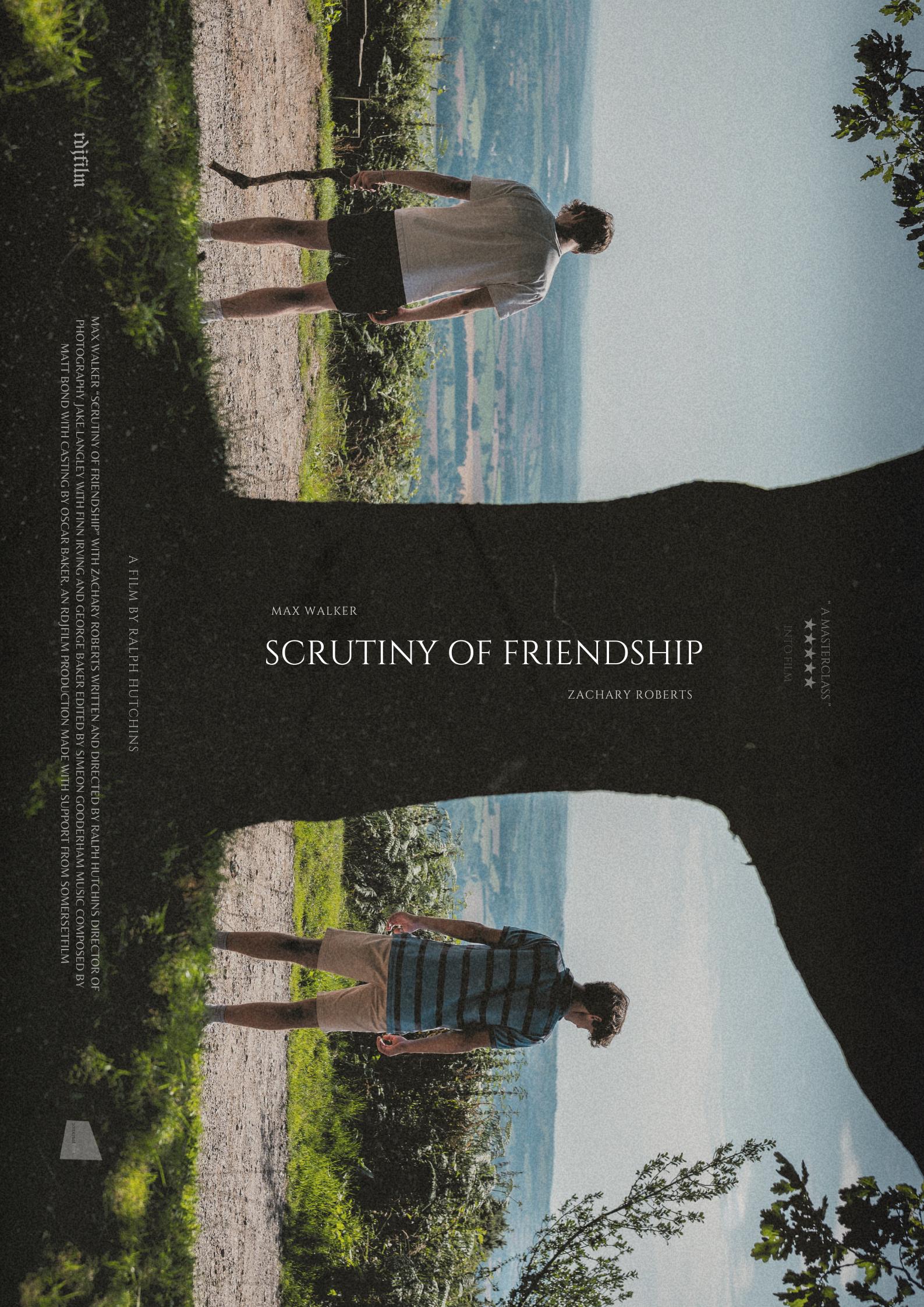 Scrutiny of Friendship