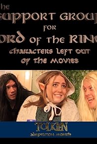 Primary photo for The Support Group for Lord of the Rings Characters Left Out of the Movies