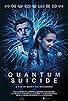 Primary photo for Quantum Suicide Primary photo for Quantum Suicide