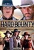 Primary photo for Hard Bounty Primary photo for Hard Bounty
