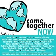 Primary photo for Come Together Collaborative: Come Together Now Primary photo for Come Together Collaborative: Come Together Now