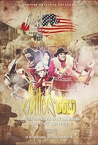 Primary photo for Sutter's Gold