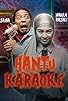 Primary photo for Hantu Karaoke Primary photo for Hantu Karaoke