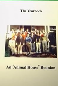 Primary photo for The Yearbook: An 'Animal House' Reunion Primary photo for The Yearbook: An 'Animal House' Reunion
