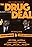 The Drug Deal (A Covid-19 Comedy)