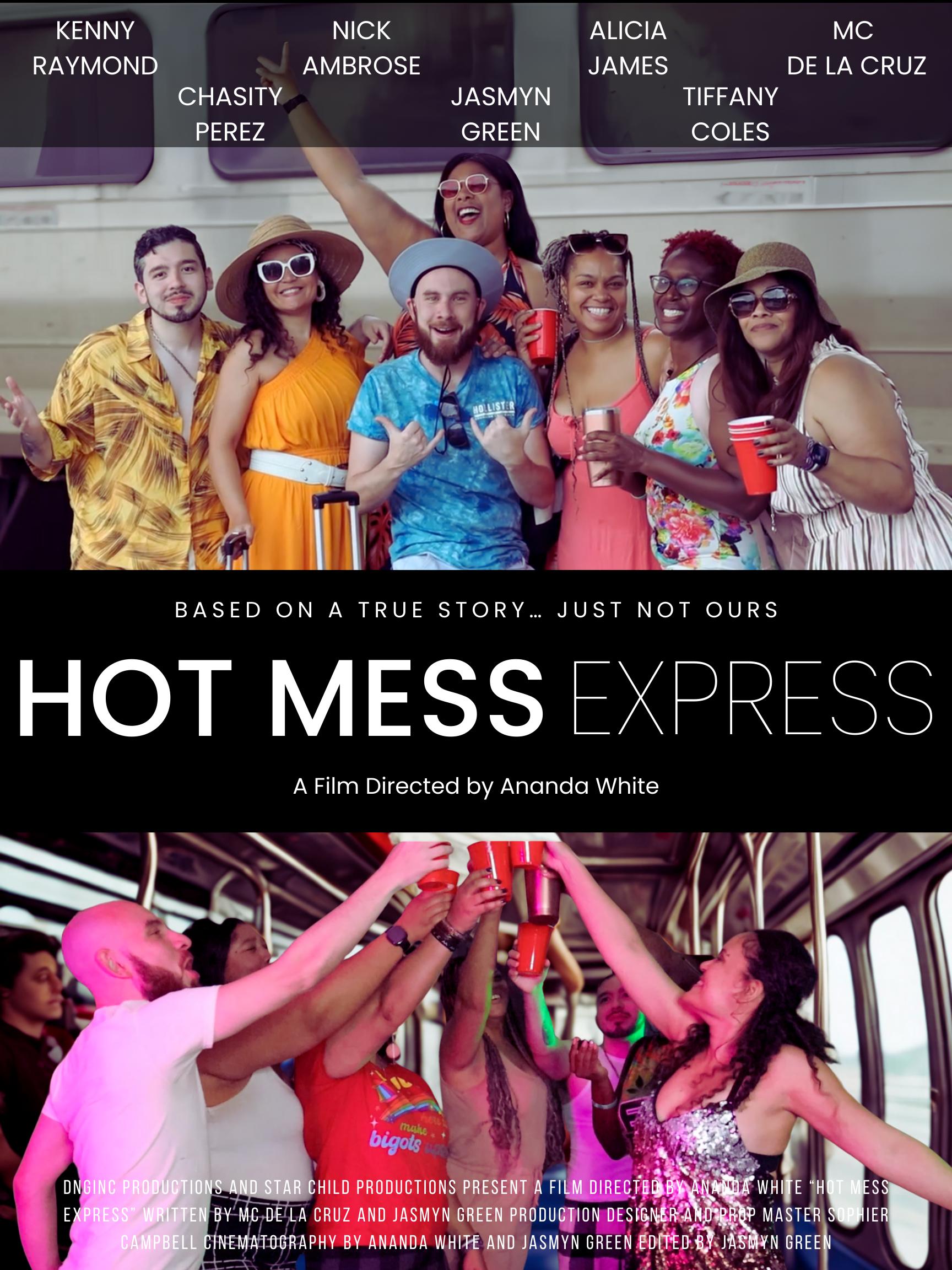 Hot Mess Express