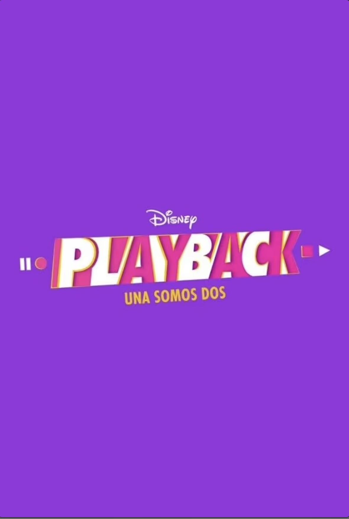 PLAYBACK: una somos dos