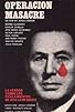 Primary photo for Operación masacre