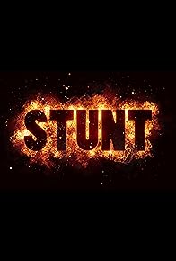 Primary photo for Stunt