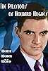 Primary photo for The Passions of Howard Hughes Primary photo for The Passions of Howard Hughes