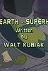 Primary photo for Mr. Earth-Superhero Primary photo for Mr. Earth-Superhero