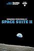 Primary photo for Space Suite II Primary photo for Space Suite II