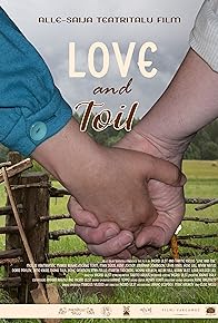 Primary photo for Love and Toil