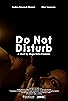 Primary photo for Do Not Disturb Primary photo for Do Not Disturb