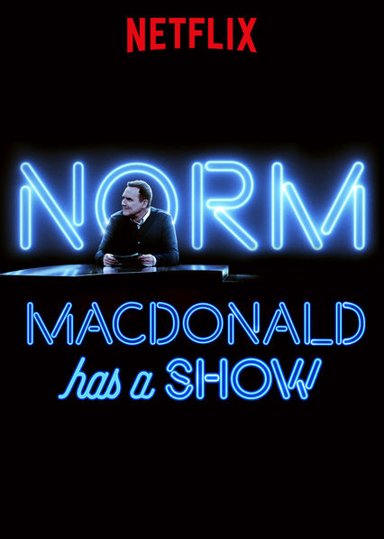 Poster of Norm Macdonald Has A Show