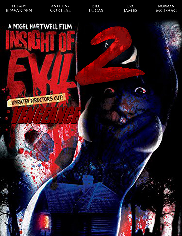 Poster of Insight of Evil 2: Vengeance