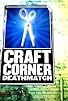 Primary photo for Craft Corner Deathmatch Primary photo for Craft Corner Deathmatch