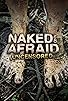 Primary photo for Naked and Afraid: Uncensored Primary photo for Naked and Afraid: Uncensored