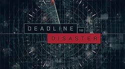 Poster of Deadline To Disaster