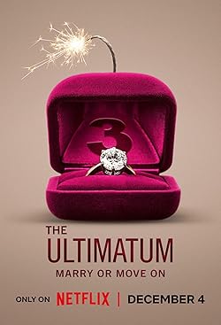 Poster of The Ultimatum: Marry Or Move On