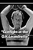 Primary photo for Gunfight at the O.K. Laundrette