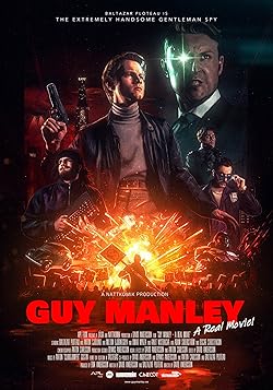 Poster of Guy Manley - A Real Movie