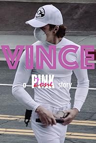 Primary photo for Vince: A Pink Zone Story
