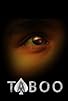 Primary photo for Taboo Primary photo for Taboo