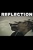 Primary photo for Reflection Primary photo for Reflection