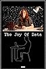 Primary photo for The Joy of Data Primary photo for The Joy of Data