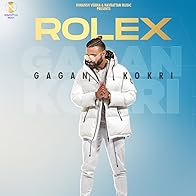 Primary photo for Gagan Kokri: Rolex