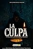 Primary photo for La Culpa