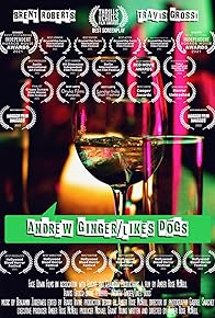 Primary photo for Andrew Ginger/Likes Dogs