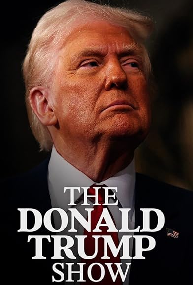 Primary photo for The Donald Trump Show Primary photo for The Donald Trump Show
