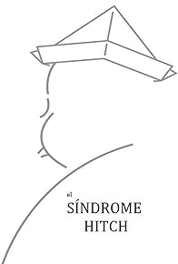 Primary photo for El Síndrome Hitch