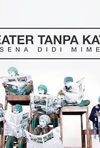 Primary photo for A Theater Without Words: Sena Didi Mime Primary photo for A Theater Without Words: Sena Didi Mime