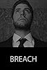 Primary photo for Breach Primary photo for Breach
