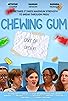 Primary photo for Chewing Gum Primary photo for Chewing Gum