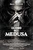 Primary photo for El ojo de la Médusa Primary photo for El ojo de la Médusa