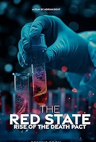 Primary photo for The Red State: Rise of the Death Pact