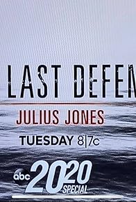 Primary photo for The Last Defense: Julius Jones -- A Special Edition of 20/20 Primary photo for The Last Defense: Julius Jones -- A Special Edition of 20/20