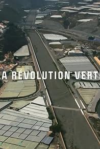 Primary photo for La révolution verte Primary photo for La révolution verte