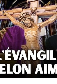 Primary photo for The Gospel According to Aime