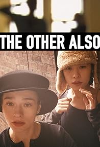 Primary photo for The Other Also