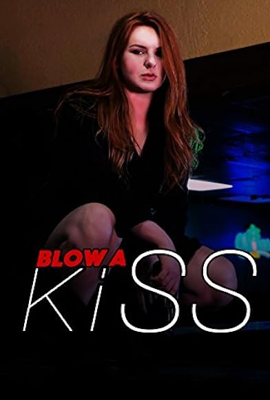 Primary photo for Blow a Kiss Primary photo for Blow a Kiss