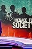 Primary photo for Menace to Society Primary photo for Menace to Society
