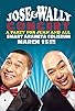 Primary photo for The Jose and Wally Concert: A Party for Juan and All 2013
