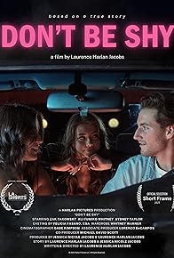 Primary photo for Don't Be Shy