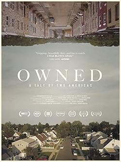 Poster of Owned, A Tale of Two Americas